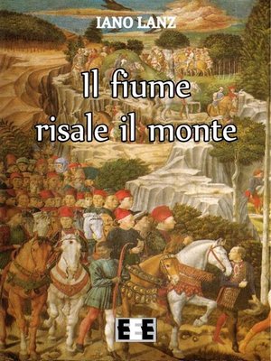 cover image of Il fiume risale il monte
